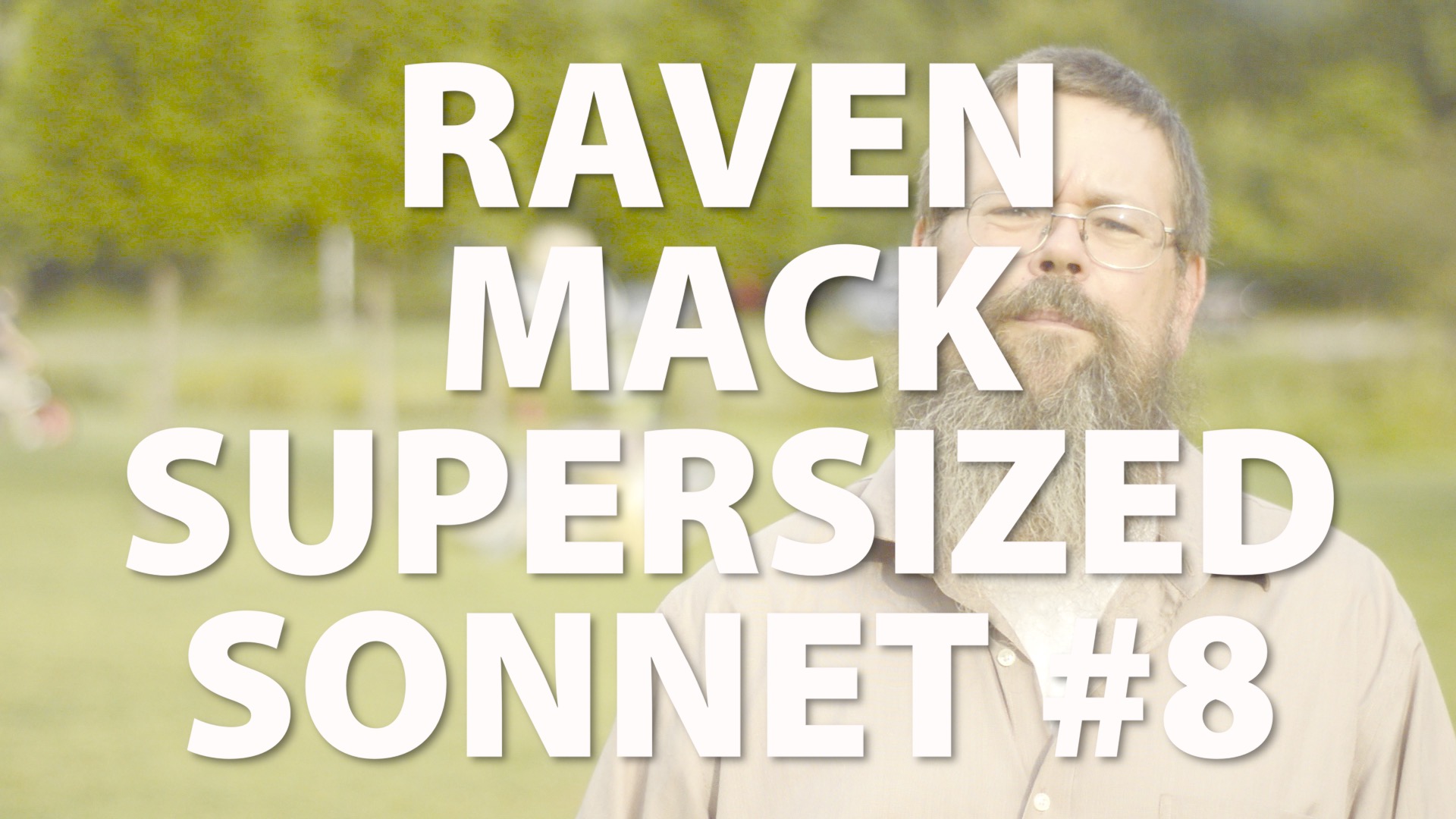 Raven Mack Supersized Sonnet #8